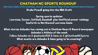ChathamNC Sports Roundup - 4.24.25