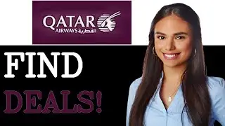 How To Find The Best Deals On Qatar Airways (2025)