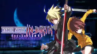 School / Park ~ Night | Under Night In-Birth Exe:Late [st] [OST]