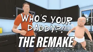 Who's Your Daddy?! | Playtest | Remake | GamePlay PC