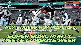 02 DEFENDING SUPER BOWL CHAMPS KICK-OFF IN LESS THAN 48 HRS | FLY EAGLES FLY PODCAST
