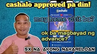 Cashalo honest loan review update! Approved pa din sa panglimang loan! Ok ba advance payment?