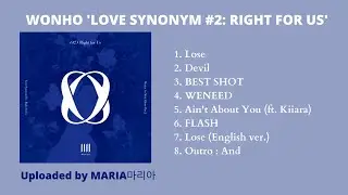 [FULL ALBUM] WONHO (원호) 'Love Synonym #2: Right For Us'