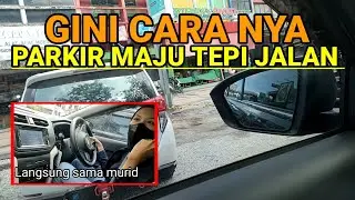 Belajar parkir maju tepi jalan,gini cara nya yg gampang