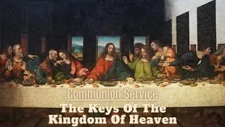 24-0627 - ETTT | Communion Service