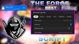 THE FORGE new auto mining script and New DELTA EXECUTOR v2.703 Media fire Link!