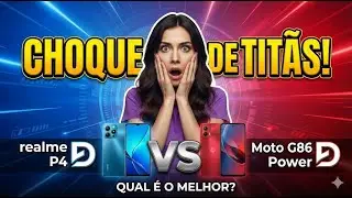 Realme P4 vs. Moto G86 Power - Bateria potente ou apenas marketing?