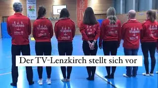 Der TV-Lenzkirch stellt sich vor