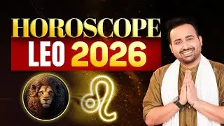 Astro Arun Pandit Reveals the SECRETS of 2026 Leo Horoscope