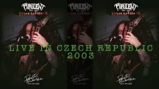 PURULENT Live in Czech Republic 05/24/2003