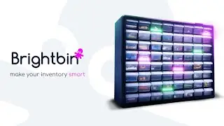 Now on Kickstarter: Brightbin - Make Your Inventory Smart