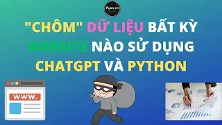 Thu Thập Dữ Liệu Bất Kỳ Webiste Nào Với  Python (Nhanh Và Rất Dễ)