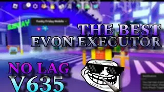Evon executor [ lastest version ] [ Best ] [ Evon executor Showcase ] [ #executor #hackingwork ]