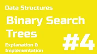 DS Tutorial #4: Binary Search Tree | Academic Support Club