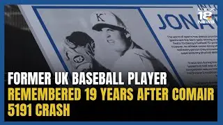 Former UK Baseball Player Remembered 19 Years After Comair 5191 Crash