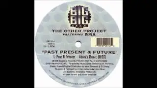 (1996) The Other Project feat. RMA - Past & Present [A Man Called Adam RMX]