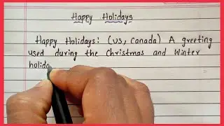 Write A Paragraph On Happy Holidays Day | Important Essay Writing | in english