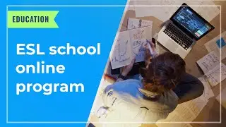 EDUCATION: ESL school online program