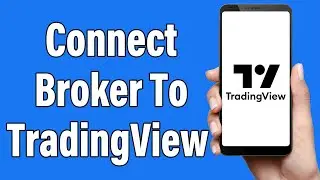 How To Connect Broker To TradingView 2023 | Trade Directly From TradingView Mobile App