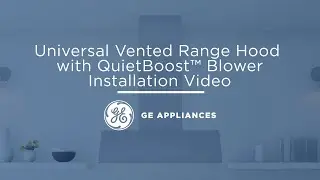 Designer Wall Mount Hood Installation - GE Appliances