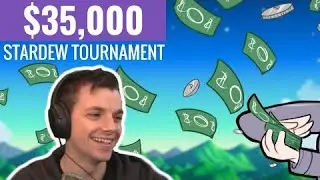 $35,000 Stardew Valley Tournament!