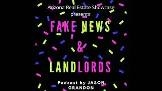 FAKE NEWS REALTORS and LANDLORDS