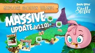 MASSIVE Angry Birds Stella Update | Hands on First Look at the Revamped Golden Island