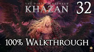 The First Berserker: Khazan - 100% Walkthrough Part 32: Birth of Evil & The Vow