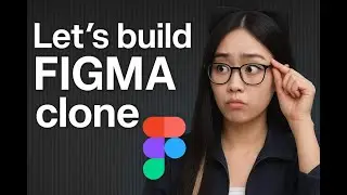 Let's Build A Figma Clone (I don't  know how  to do it , just worth a try )