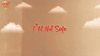 Cojo Rae  - I'm Not Safe  (Official Lyrics Video)