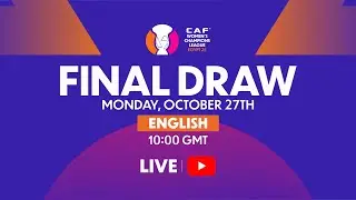 CAF Women's Champions League Egypt25 Final Draw - English