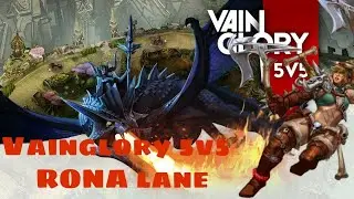 #1 VAINGLORY - RONA LANE 