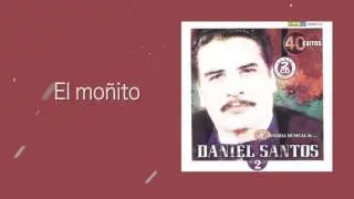 El moñito - Daniel Santos / Discos Fuentes