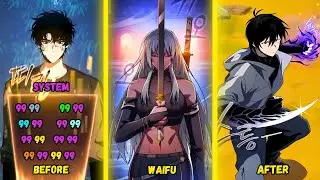 he gets a system that instantly maximizes his performance - Manhwa Recap