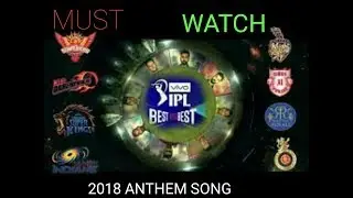 Vivo IPL 2018 Anthem Song..