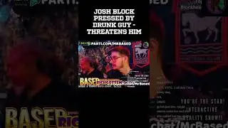 Josh Block Confronted at Bar - Says He's From the Bronx #worldoftshirts #joshblock #rage #crashout