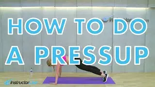 How to do a Pressup - Go to www.InstructorLive.com for full length workouts
