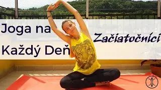 JOGA na Každ&yacute; Deň | Začiatočn&iacute;ci