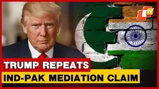 &ldquo;I Settled Eight Wars&rdquo;: Trump Reiterates India-Pakistan Mediation Claim