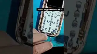 Chaina Keypad Phone Mic Changing: Keypad Mobile Mic Change kese karen #mobilerepairing2.0