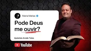 pode Deus  me ouvir