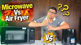 Microwave Oven vs Air Fryer &ndash; Which is Best for You in 2026? 🤔🔥