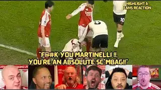LIVERPOOL AND ARSENAL FANS REACT TO MARTINELLI PUSHES INJURED BRADLEY OFF PITCH!