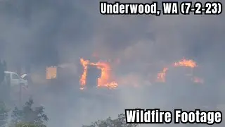 WILDFIRE: The Tunnel Five Fire - Underwood, Washington (7/2/2023)