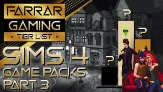 Sims 4 Tier List - Part 3: Game Packs