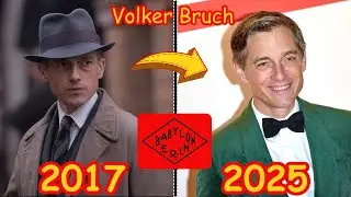 Babylon Berlin Cast (2017 - 2025) - Real Name and Age - Then And Now - Transformations