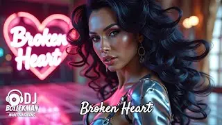 💔 Broken Heart 2025 - 80s Eurodisco Italo Dance Nostalgia 💙