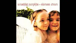 The Smashing Pumpkins_._Siamese Dream (1993)(Full Album)