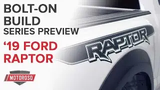 Motoroso Raptor Build! Our 2nd Gen ('19) Ford Raptor Bolt-on-Build Series Preview