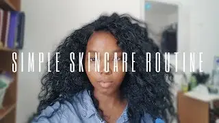 Simple Skincare Routine